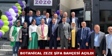 Botanical Zeze Şifa Bahçesi Açıldı