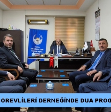 Din Görevlileri Derneğinde Dua Programı