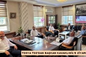 TOSYA TSO’DAN BAŞKAN KAVAKLIGİL’E ZİYARET