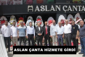 Aslan Çanta Hizmete Girdi