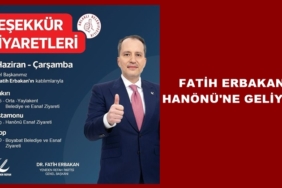 Fatih Erbakan Kastamonu Hanönü'ne Geliyor!