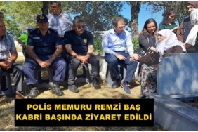 Polis Memuru Remzi Baş Kabri Başında Ziyaret Edildi