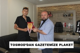 TOSMOD’dan Gazetemize Plaket