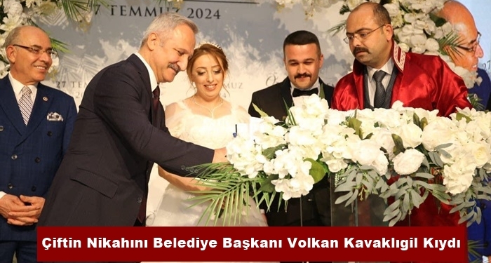 Çiftin Nikahını Belediye Başkanı Volkan Kavaklıgil Kıydı