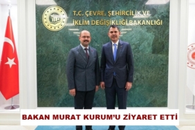 Başkan Volkan Kavaklıgil Bakan Murat Kurum’u Ziyaret Etti