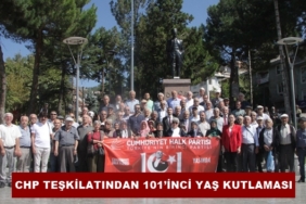 CHP Teşkilatından 101’inci Yaş Kutlaması
