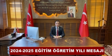Tosya Kaymakamı Uğur Ünsal’dan 2024-2025 Eğitim Öğretim Yılı Mesajı