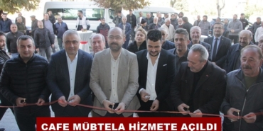 Cafe Mübtela Hizmete Açıldı