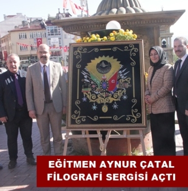 Eğitmen Aynur Çatal Filografi Sergisi Açtı