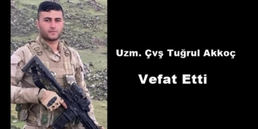 Uzman Çavuş Tuğrul Akkoç Vefat Etti