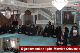 Ahrete İrtihal Eden Öğretmenler İçin Mevlit Okutuldu