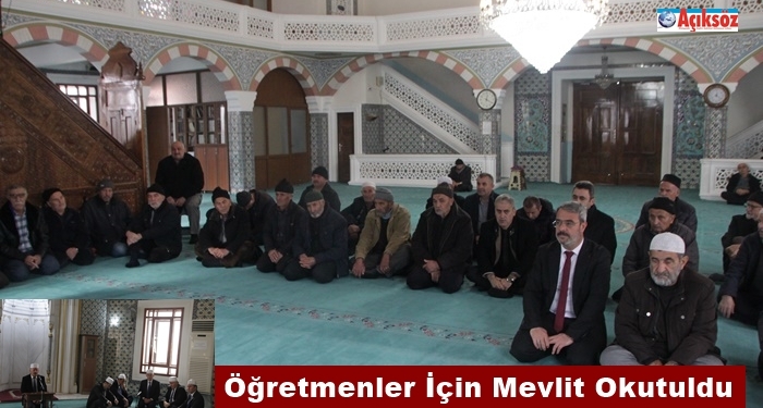 Ahrete İrtihal Eden Öğretmenler İçin Mevlit Okutuldu