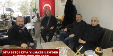 Siyasetçi Ziya Yılmazbilen’den Gazetemiz’e Ziyaret