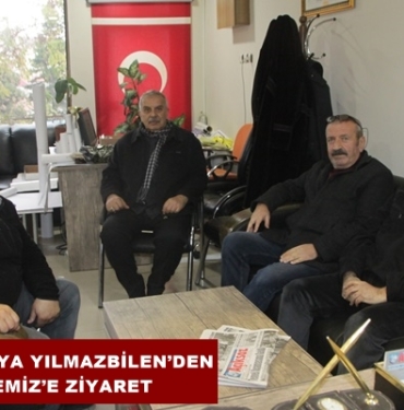 Siyasetçi Ziya Yılmazbilen’den Gazetemiz’e Ziyaret