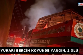 Yukarı Berçin Köyünde Yangın, 2 Ölü