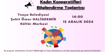 Tosya’da Kadın Kooperatifleri Bilgilendirme Toplantısı Yapılacak