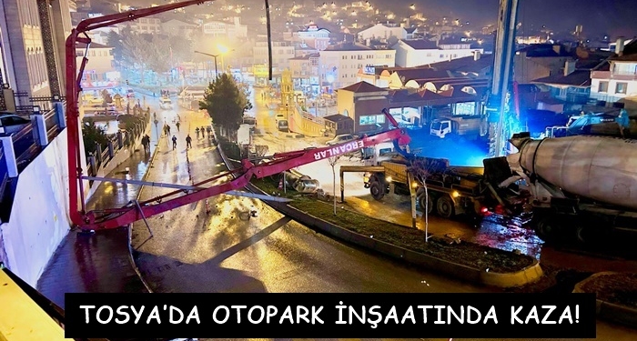 Tosya’da Otopark İnşaatında Kaza!