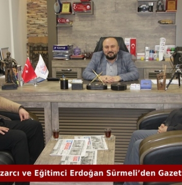 Av. Mehmet Hızarcı ve Eğitimci Erdoğan Sürmeli’den Gazetemize Ziyaret