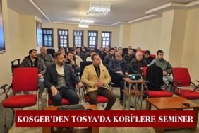 KOSGEB’den Tosya’da KOBİ’lere Seminer