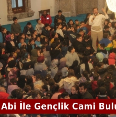 Sertaç Abi İle Gençlik Cami Buluşması