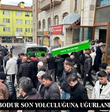 Abdullah Bodur Son Yolculuğuna Uğurlandı