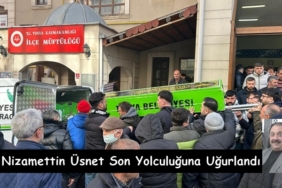Nizamettin Üsnet Son Yolculuğuna Uğurlandı