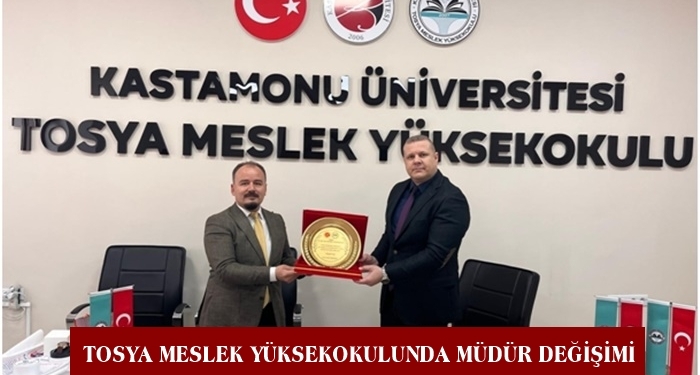 Tosya Meslek Yüksekokulunda Müdür Değişimi