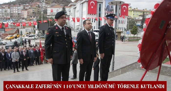 Çanakkale Zaferi’nin 110’uncu Yıldönümü Törenle Kutlandı