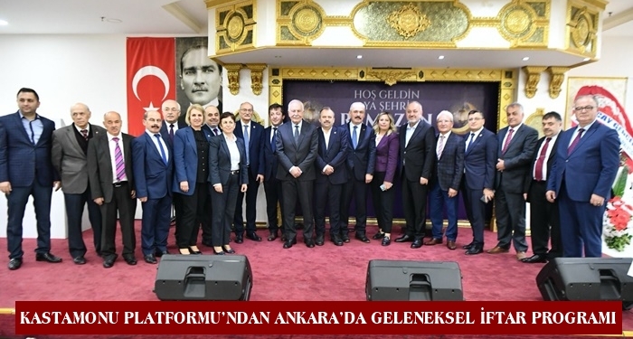 Kastamonu Platformu’ndan Ankara’da Geleneksel İftar Programı