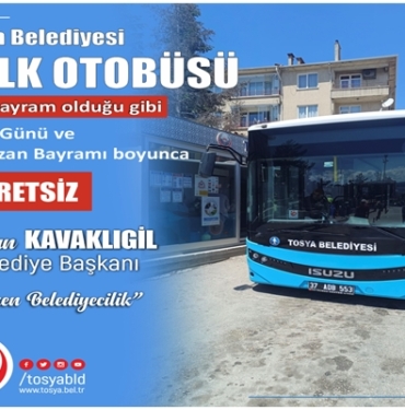 Tosya Belediyesi Halk Otobüsü Bayramda Ücretsiz Hizmet Verecek