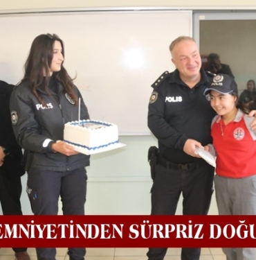 Tosya Emniyetinden Sürpriz Doğum Günü