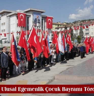 23 Nisan Ulusal Egemenlik Çocuk Bayramı Törenle Kutlandı