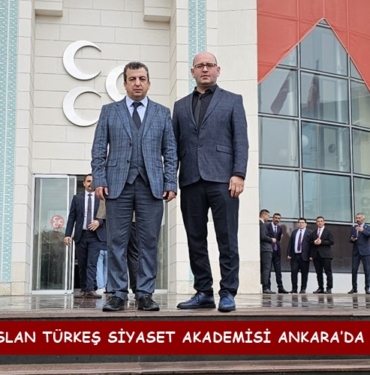 Alparslan Türkeş Siyaset Akademisi Ankara’da Açıldı