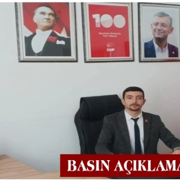 CHP Tosya İlçe Başkanı Mehmet Sami Özcan’dan Basın Açıklaması