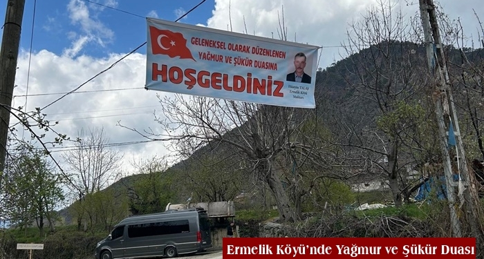 Ermelik Köyü’nde Yağmur ve Şükür Duası