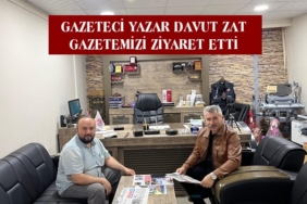 Gazeteci Yazar Davut Zat Gazetemizi Ziyaret Etti