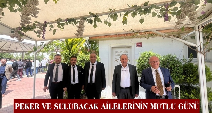 Peker Ve Sulubacak Ailelerinin Mutlu Günü
