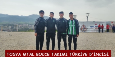 TOSYA MTAL BOCCE TAKIMI TÜRKİYE ŞAMPİYANASI GRUP MÜSABAKALARINDA 5. OLDU