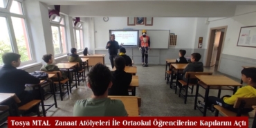 Tosya MTAL Zanaat Atölyeleri İle Ortaokul Öğrencilerine Kapılarını Açtı
