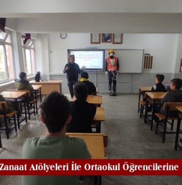 Tosya MTAL  Zanaat Atölyeleri İle Ortaokul Öğrencilerine Kapılarını Açtı