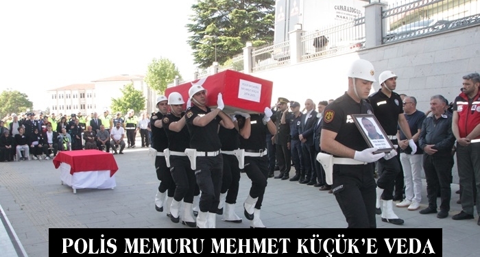 Polis Memuru Mehmet Küçük’e Veda