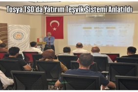 Tosya TSO’da Yatırım Teşvik Sistemi Anlatıldı
