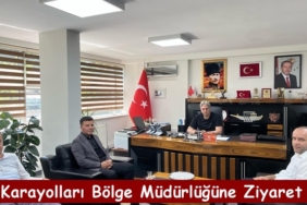 Ak Parti İlçe Başkanından Karayolları Bölge Müdürlüğüne Ziyaret