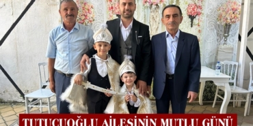 Tutucuoğlu Ailesinin Mutlu Günü