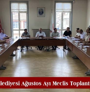 Tosya Belediyesi Ağustos Ayı Meclis Toplantısını Yaptı