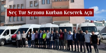 Seç Tur Sezonu Kurban Keserek Açtı