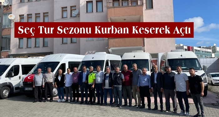 Seç Tur Sezonu Kurban Keserek Açtı
