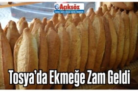 Tosya’da Ekmeğe Zam Geldi