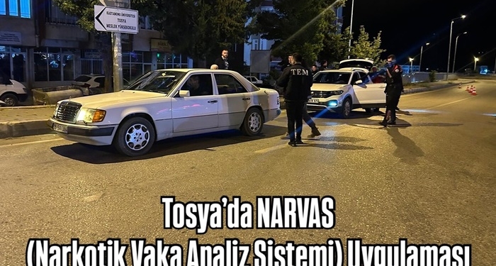 Tosya’da NARVAS (Narkotik Vaka Analiz Sistemi) Uygulaması