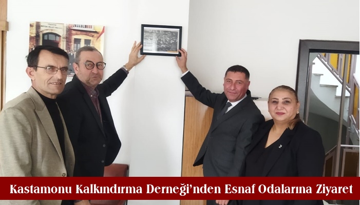 Kastamonu Kalkındırma Derneği’nden Esnaf Odalarına Ziyaret